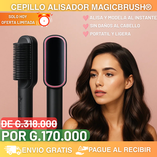 Cepillo Alisador MAGICBRUSH® 3 En 1 - pelo liso y brillante desde la primera pasada